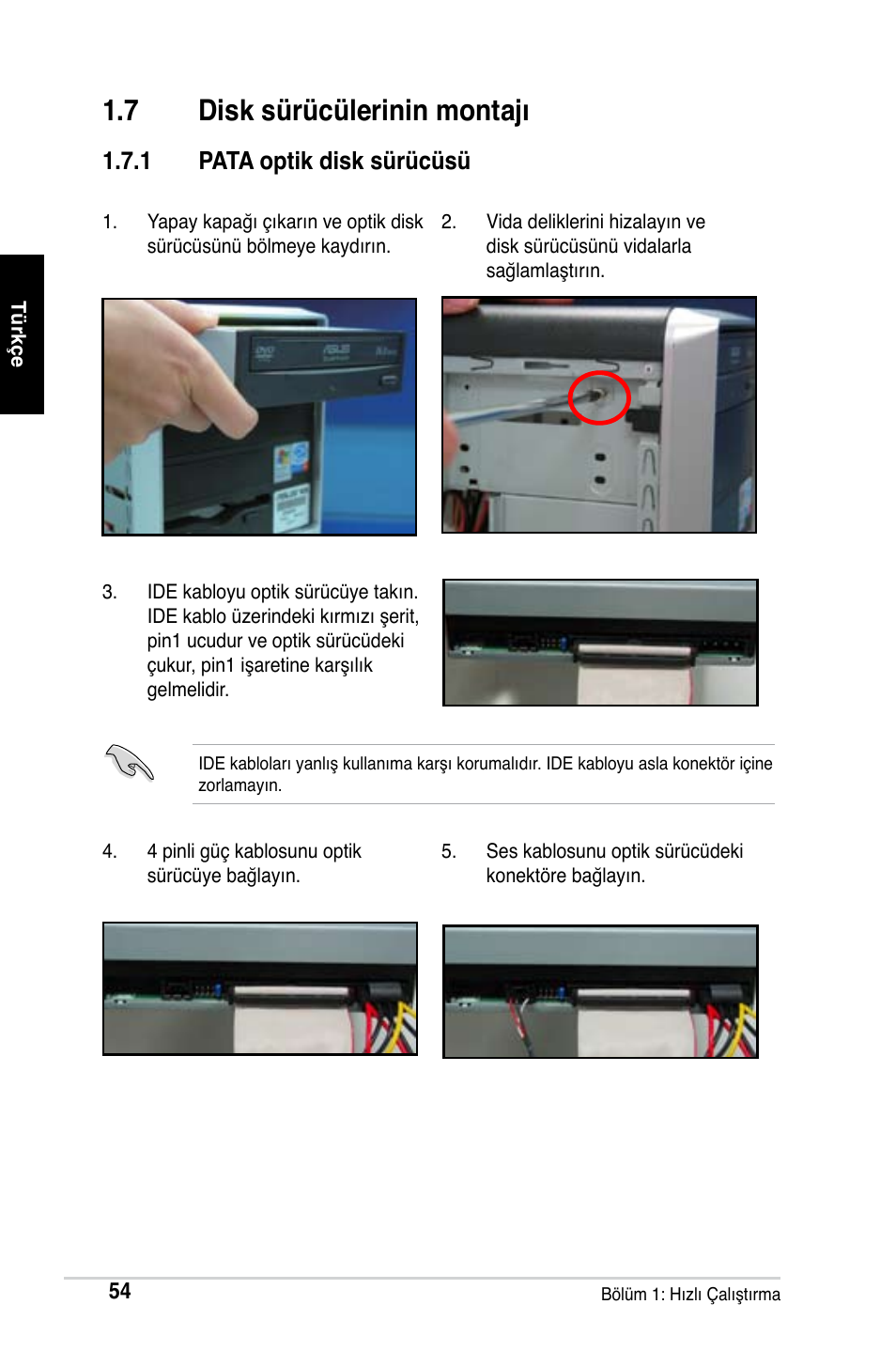 7 disk sürücülerinin montajı, 1 pata optik disk sürücüsü | Asus Motherboard User Manual | Page 55 / 721