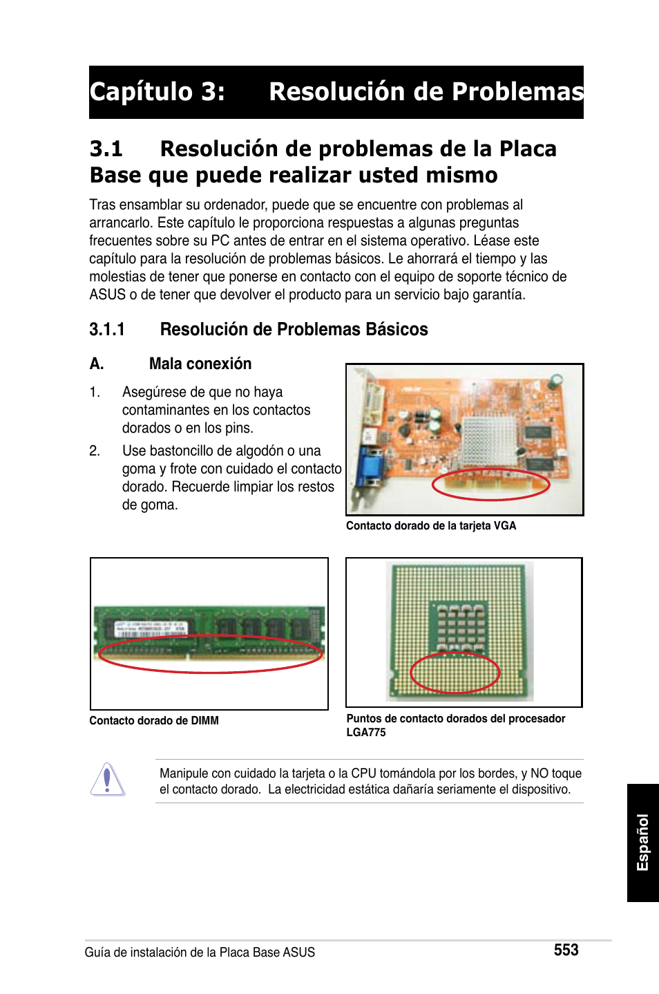 Capítulo 3: resolución de problemas | Asus Motherboard User Manual | Page 554 / 721