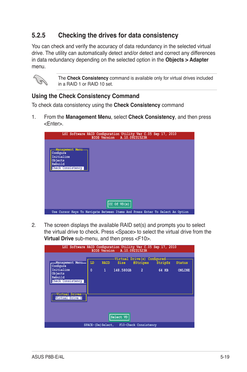 5 checking the drives for data consistency, Checking the drives for data consistency -19, Using the check consistency command | Asus P8B-E/4L User Manual | Page 109 / 154