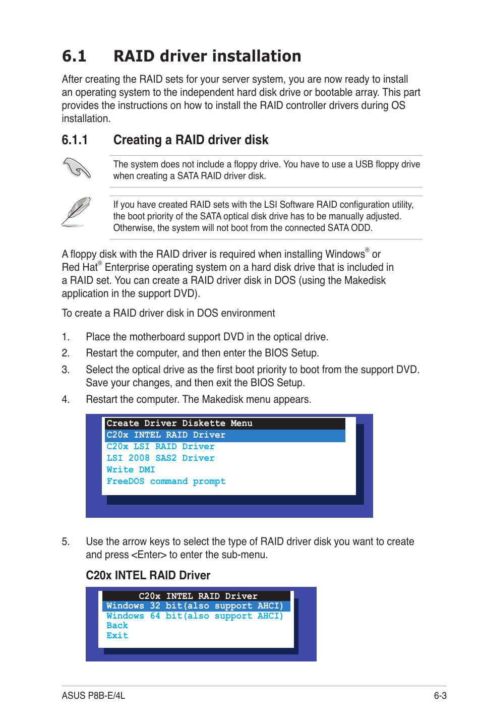 1 raid driver installation, 1 creating a raid driver disk, Raid driver installation -3 6.1.1 | Creating a raid driver disk -3, C20x intel raid driver | Asus P8B-E/4L User Manual | Page 127 / 154