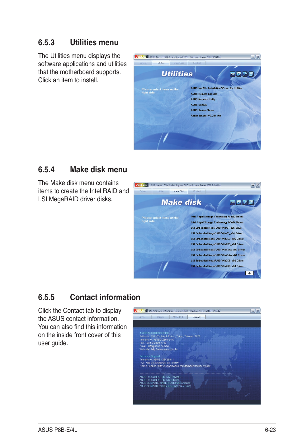 3 utilities menu, 4 make disk menu, 5 contact information | Utilities menu -23, Make disk menu -23, Contact information -23 | Asus P8B-E/4L User Manual | Page 147 / 154