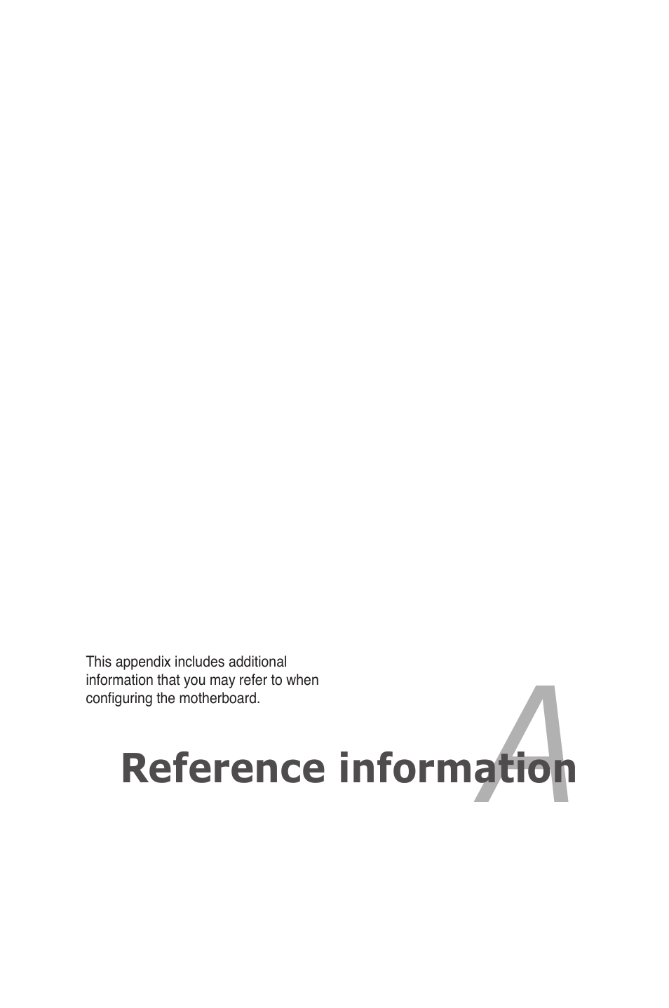 Appendix: reference information, Appendix, Reference information | Asus P8B-E/4L User Manual | Page 149 / 154