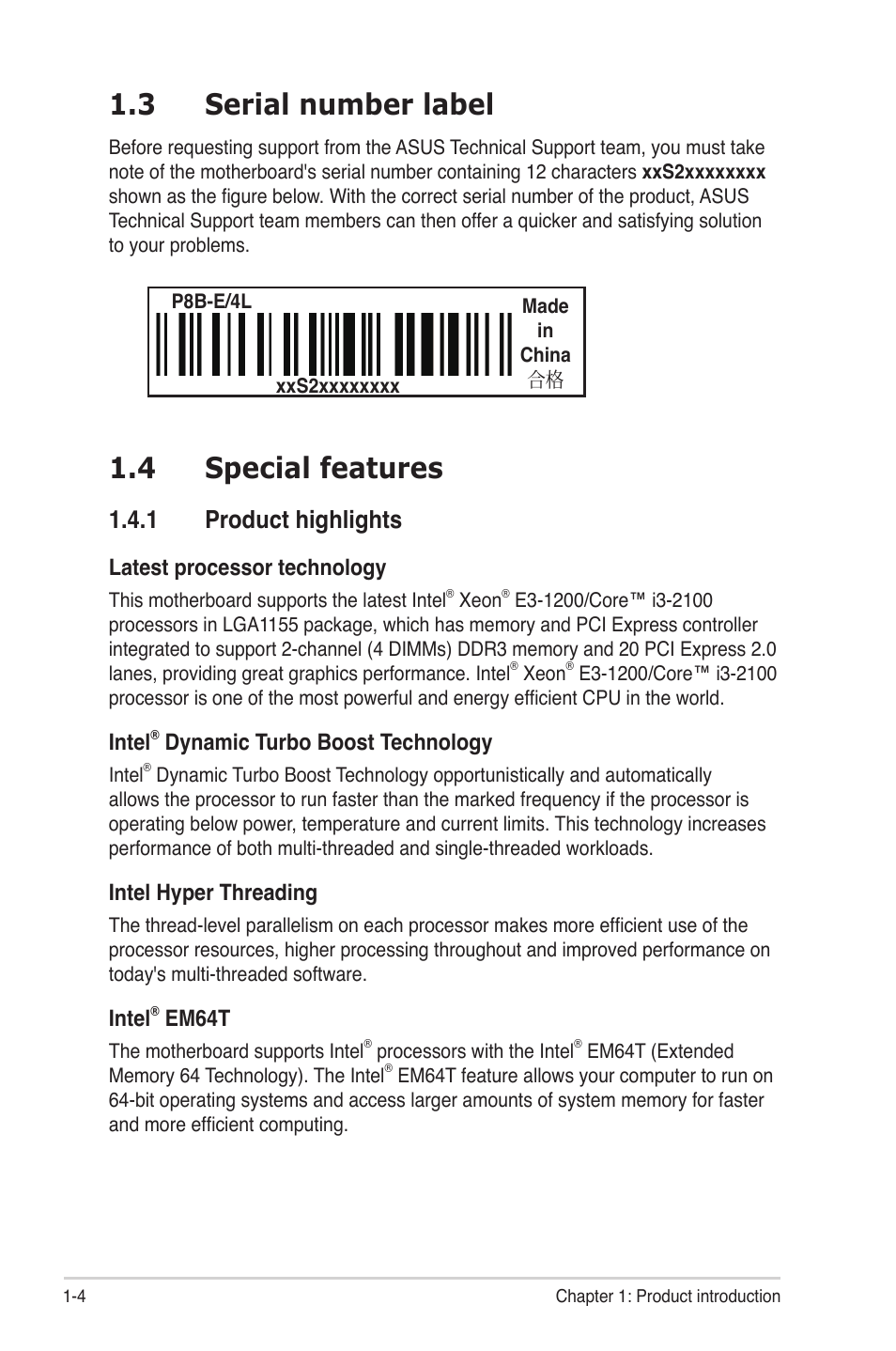 3 serial number label, 4 special features, 1 product highlights | Serial number label -4, Special features -4 1.4.1, Product highlights -4 | Asus P8B-E/4L User Manual | Page 16 / 154