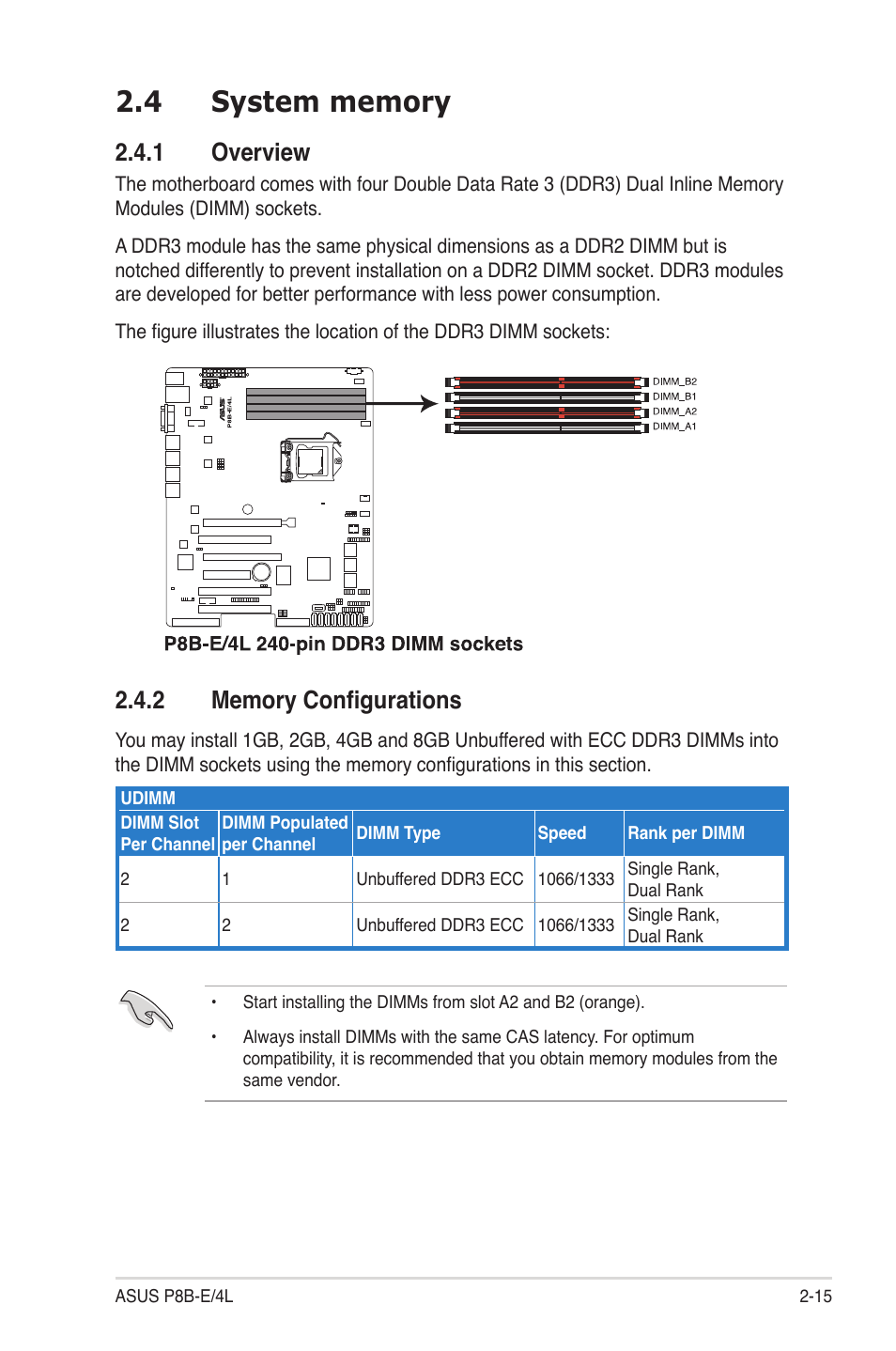 4 system memory, 1 overview, 2 memory configurations | System memory -15 2.4.1, Overview -15, Memory configurations -15 | Asus P8B-E/4L User Manual | Page 33 / 154