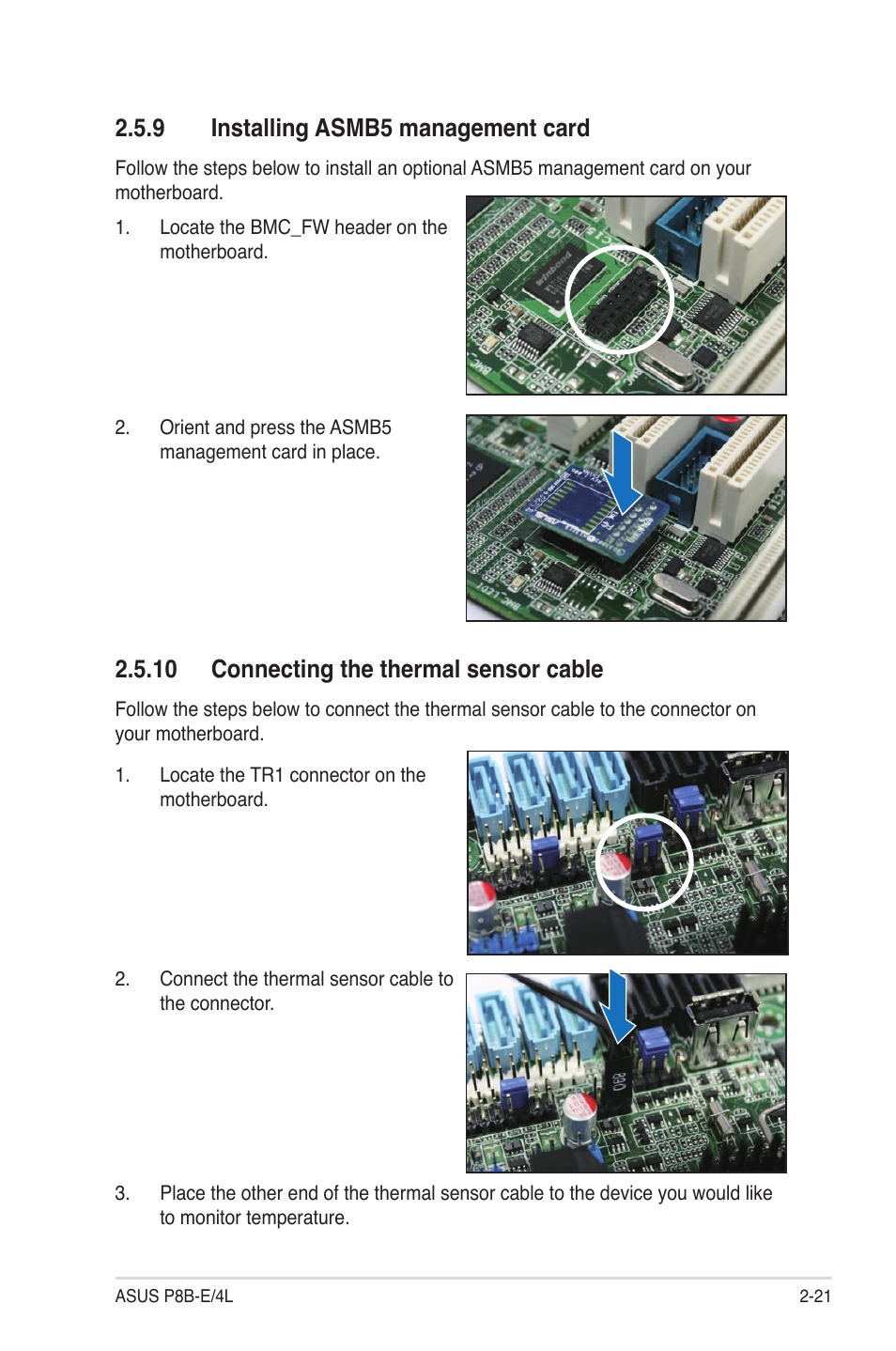 9 installing asmb5 management card, 10 connecting the thermal sensor cable, Installing asmb5 management card -21 | 10 connecting the thermal sensor cable -21 | Asus P8B-E/4L User Manual | Page 39 / 154