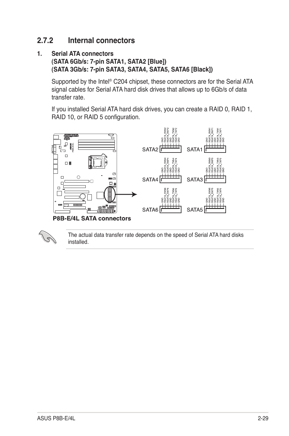 2 internal connectors, Internal connectors -29 | Asus P8B-E/4L User Manual | Page 47 / 154