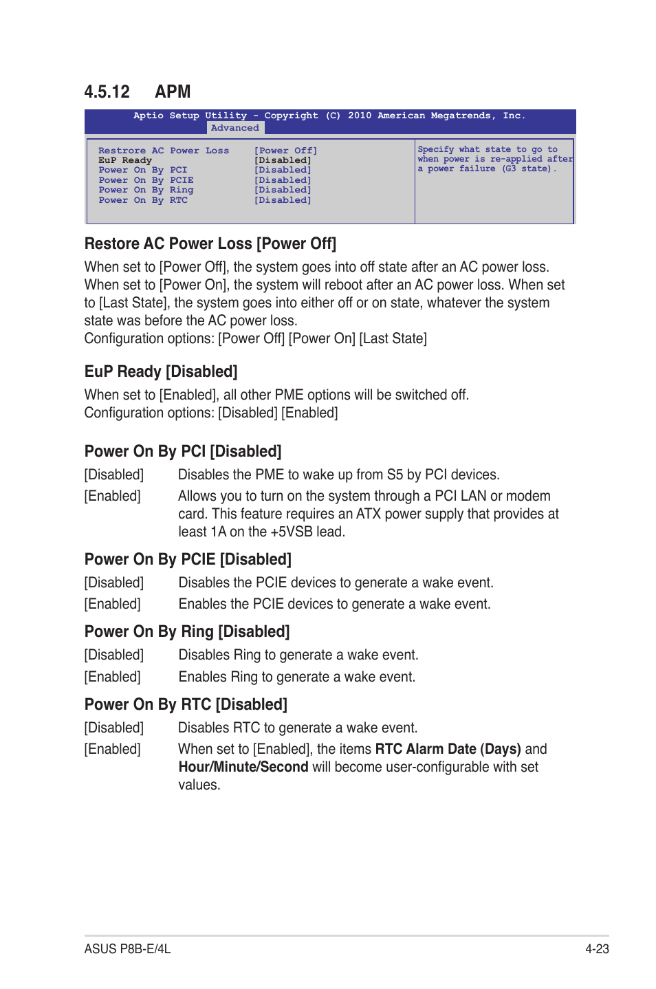 12 apm, 12 apm -23, Restore ac power loss [power off | Eup ready [disabled, Power on by pci [disabled, Power on by pcie [disabled, Power on by ring [disabled, Power on by rtc [disabled | Asus P8B-E/4L User Manual | Page 83 / 154