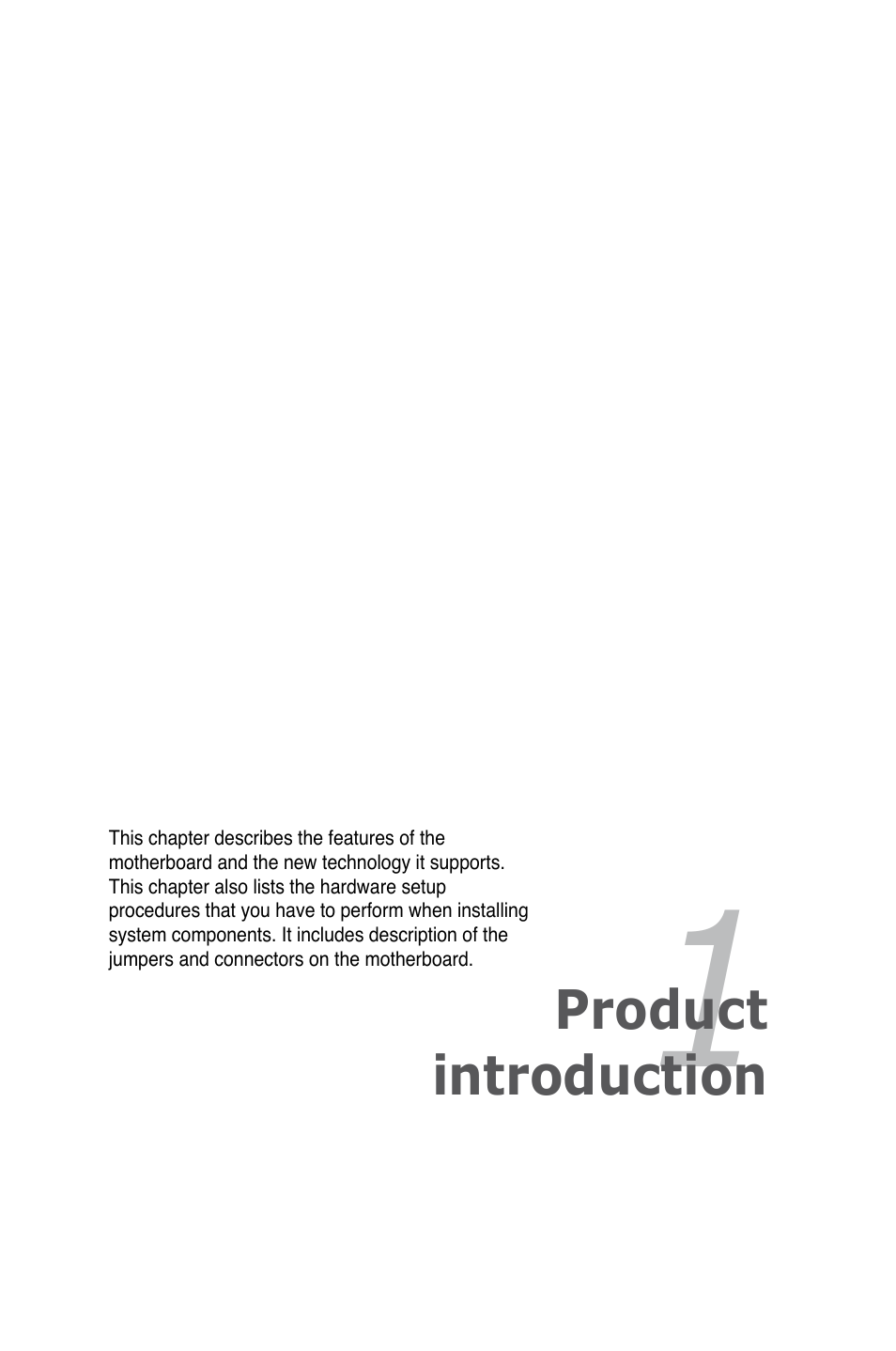 Chapter 1: product introduction, Chapter 1, Product introduction | Asus P5E-VM SE User Manual | Page 13 / 102