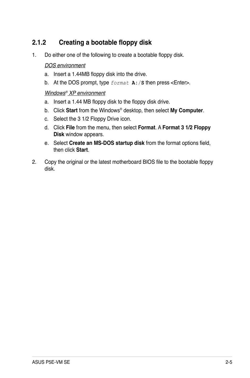 2 creating a bootable floppy disk, Creating a bootable floppy disk -5 | Asus P5E-VM SE User Manual | Page 55 / 102