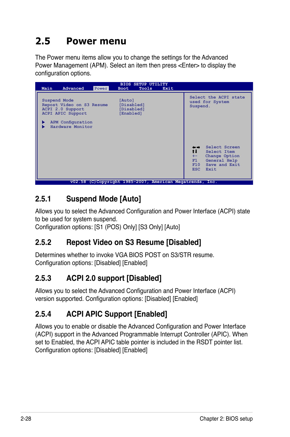 5 power menu, 1 suspend mode [auto, 2 repost video on s3 resume [disabled | 3 acpi 2.0 support [disabled, 4 acpi apic support [enabled, Power menu -28 2.5.1, Suspend mode -28, Repost video on s3 resume -28, Acpi 2.0 support -28, Acpi apic support -28 | Asus P5E-VM SE User Manual | Page 78 / 102