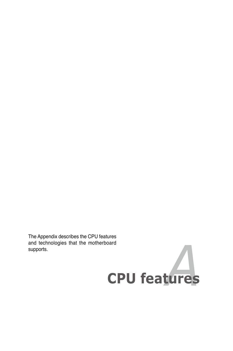 Appendix: cpu features, Appendix, Cpu features | Asus P5E-VM SE User Manual | Page 99 / 102