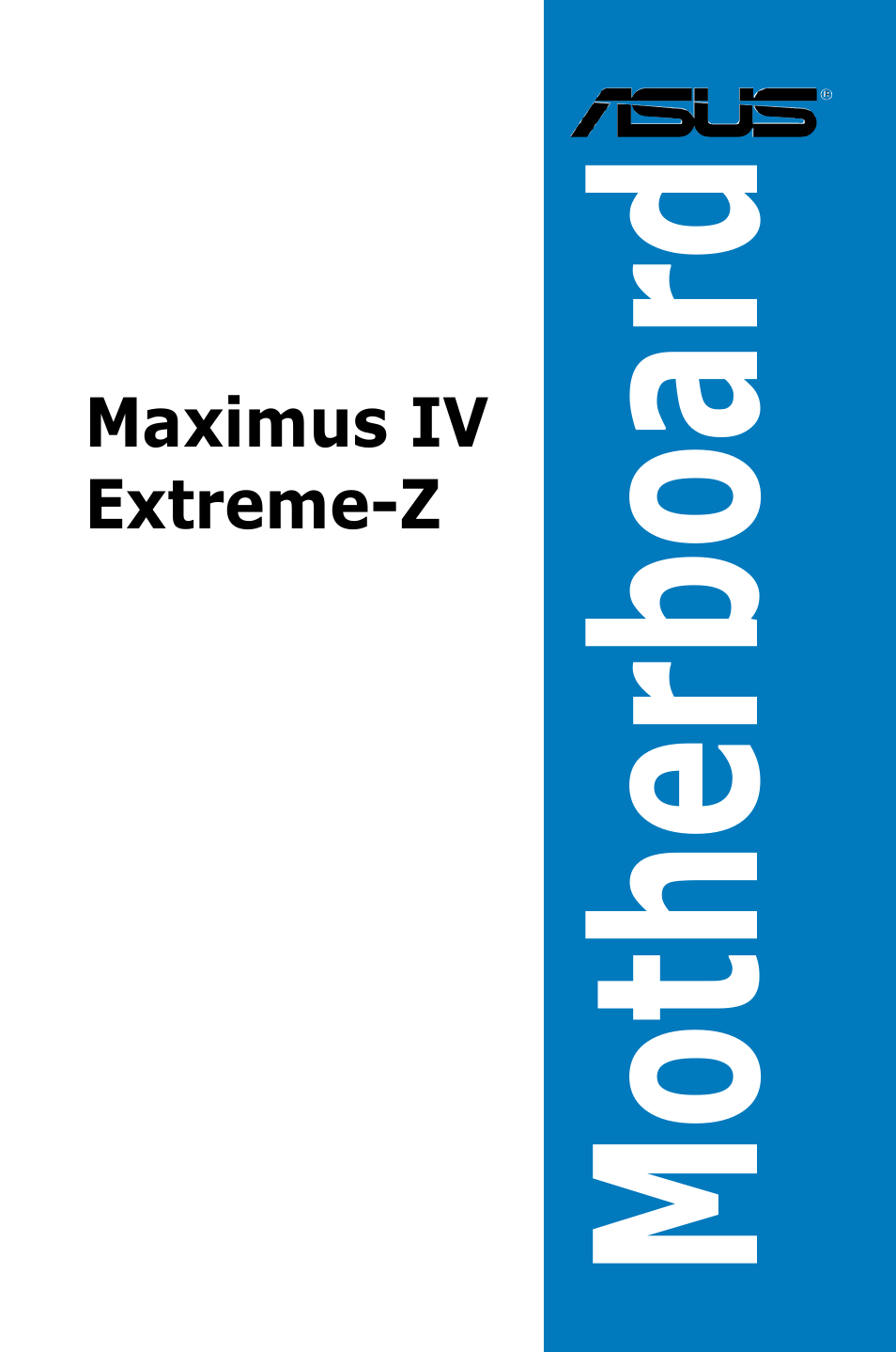 Asus Maximus IV Extreme-Z User Manual | 196 pages