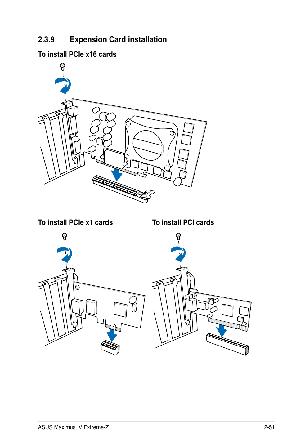 9 expension card installation, Expension card installation -51 | Asus Maximus IV Extreme-Z User Manual | Page 83 / 196