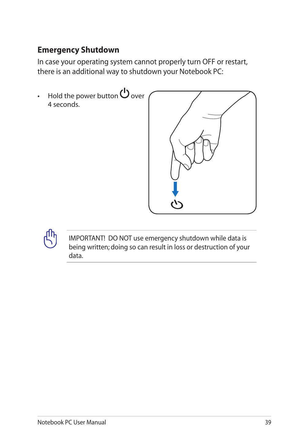 Emergency shutdown | Asus X43SM User Manual | Page 39 / 110