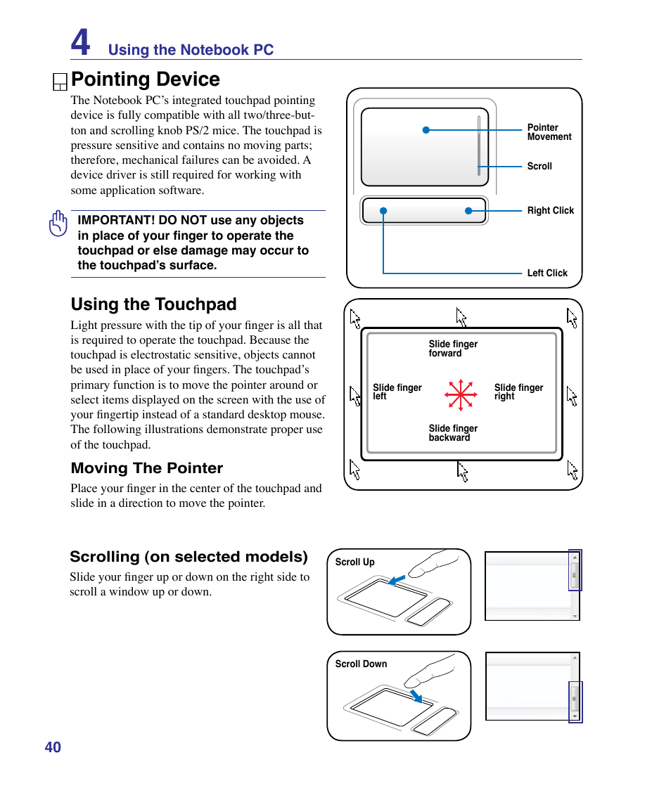 Pointing device, Using the touchpad, Moving the pointer | Scrolling (on selected models) | Asus X61Z User Manual | Page 40 / 88