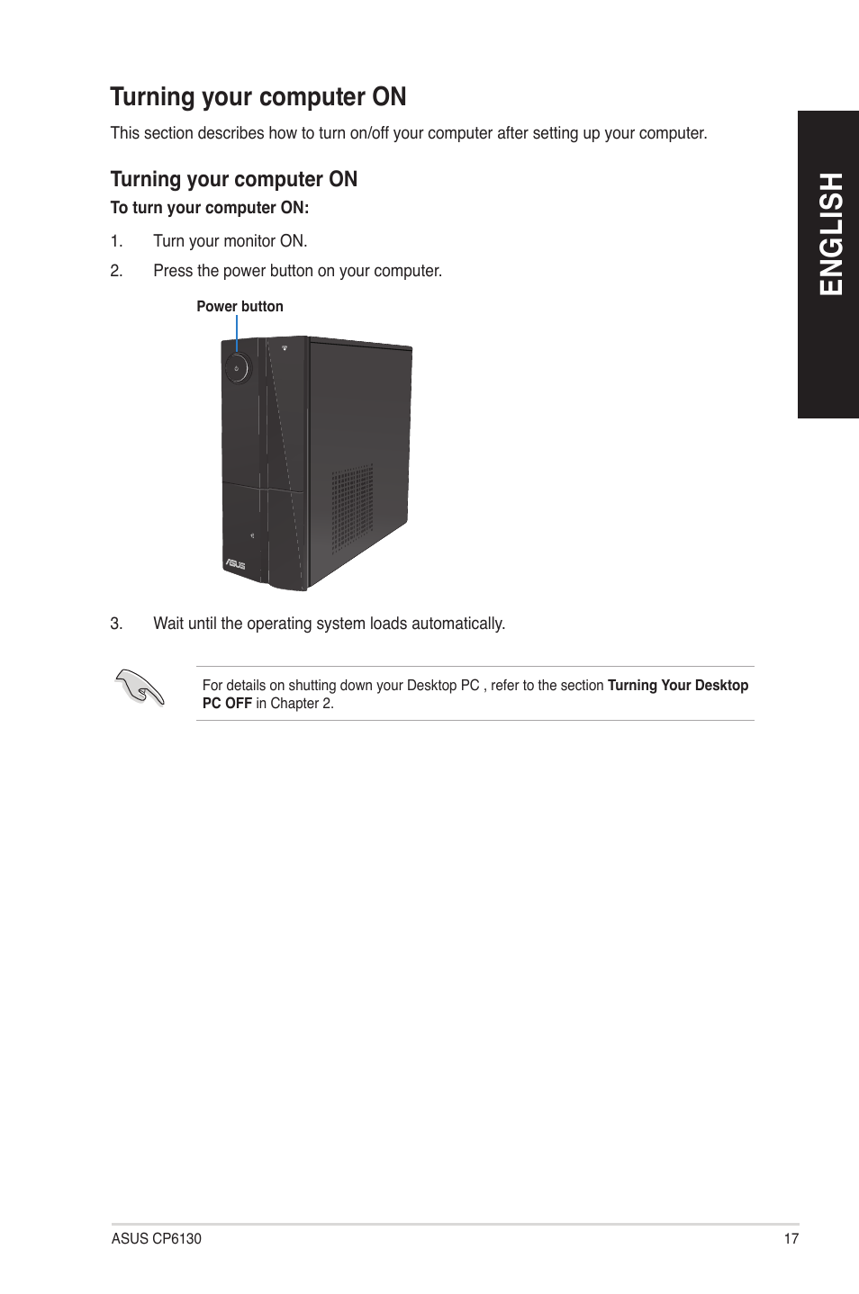 Turning your computer on, En gl is h en gl is h | Asus CP6130 User Manual | Page 17 / 70