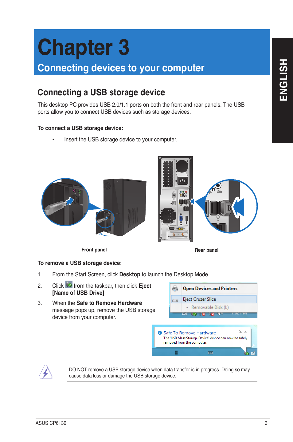 Chapter 3: connecting devices to your computer, Connecting a usb storage device, Connecting devices to your computer | Chapter 3, En gl is h en gl is h | Asus CP6130 User Manual | Page 31 / 70