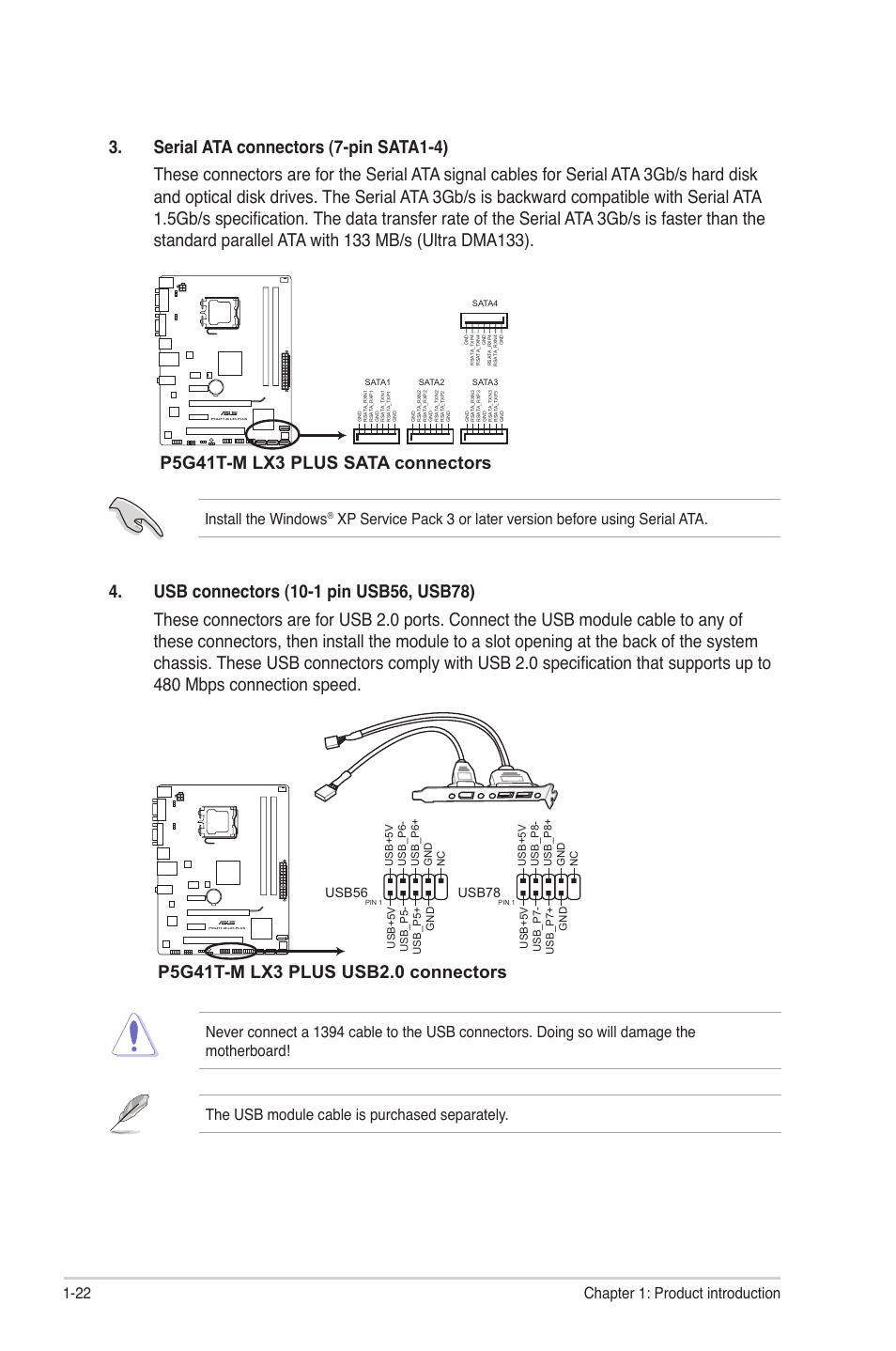 P5g41t-m lx3 plus sata connectors, 22 chapter 1: product introduction, Install the windows | Usb56, Usb78 | Asus P5G41T-M LX3 PLUS User Manual | Page 32 / 60