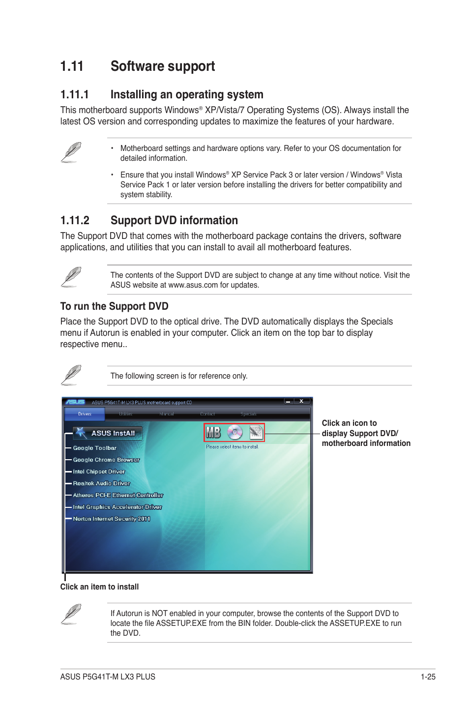 11 software support, 1 installing an operating system, 2 support dvd information | 11 software support -25 | Asus P5G41T-M LX3 PLUS User Manual | Page 35 / 60