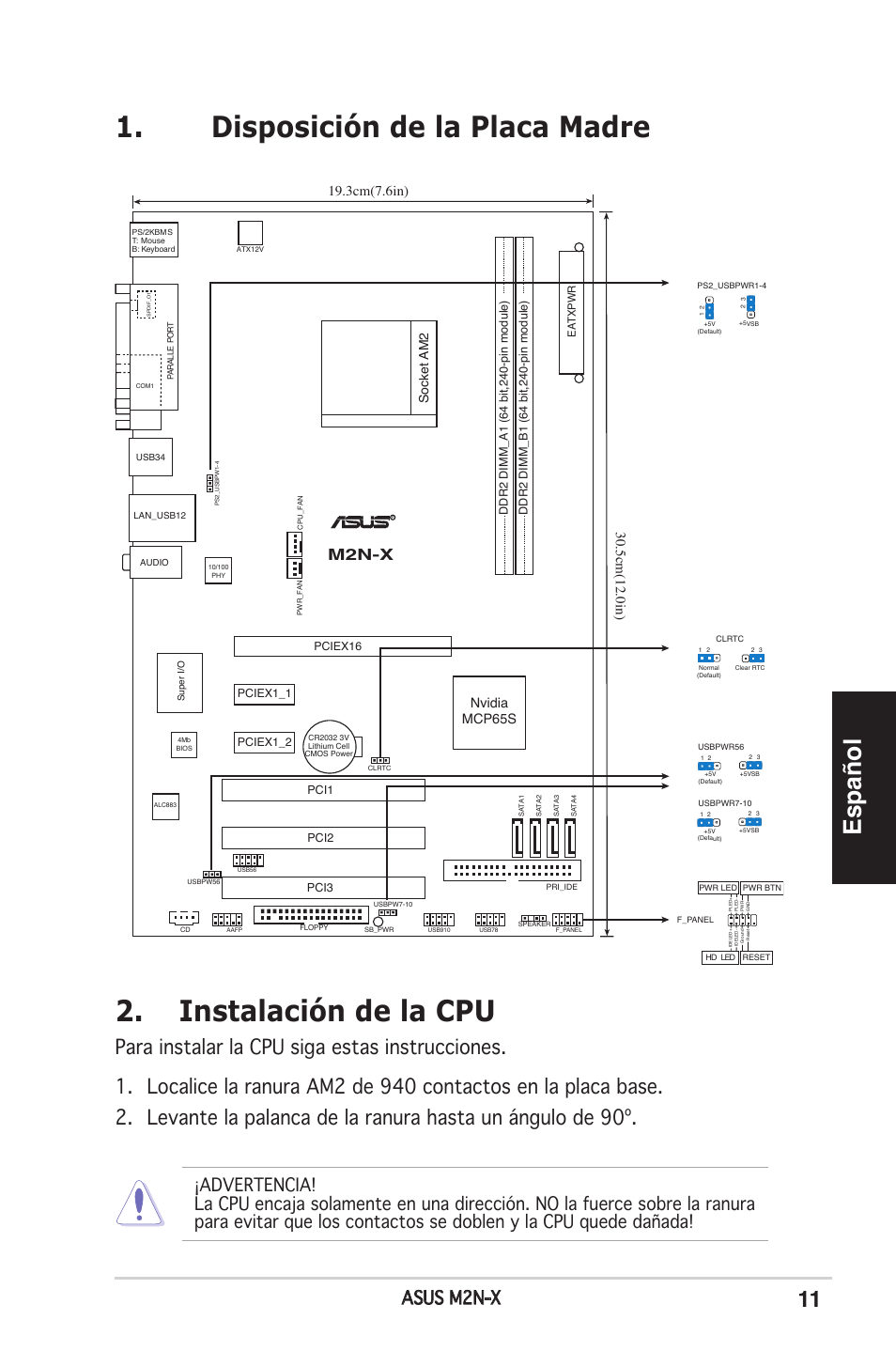 Disposición de la placa madre, Instalación de la cpu, Español | Asus m2n-x, M2n-x, 5cm(12.0in), 3cm(7.6in), Nvidia mcp65s, Socket am2 | Asus M2N-X User Manual | Page 11 / 38