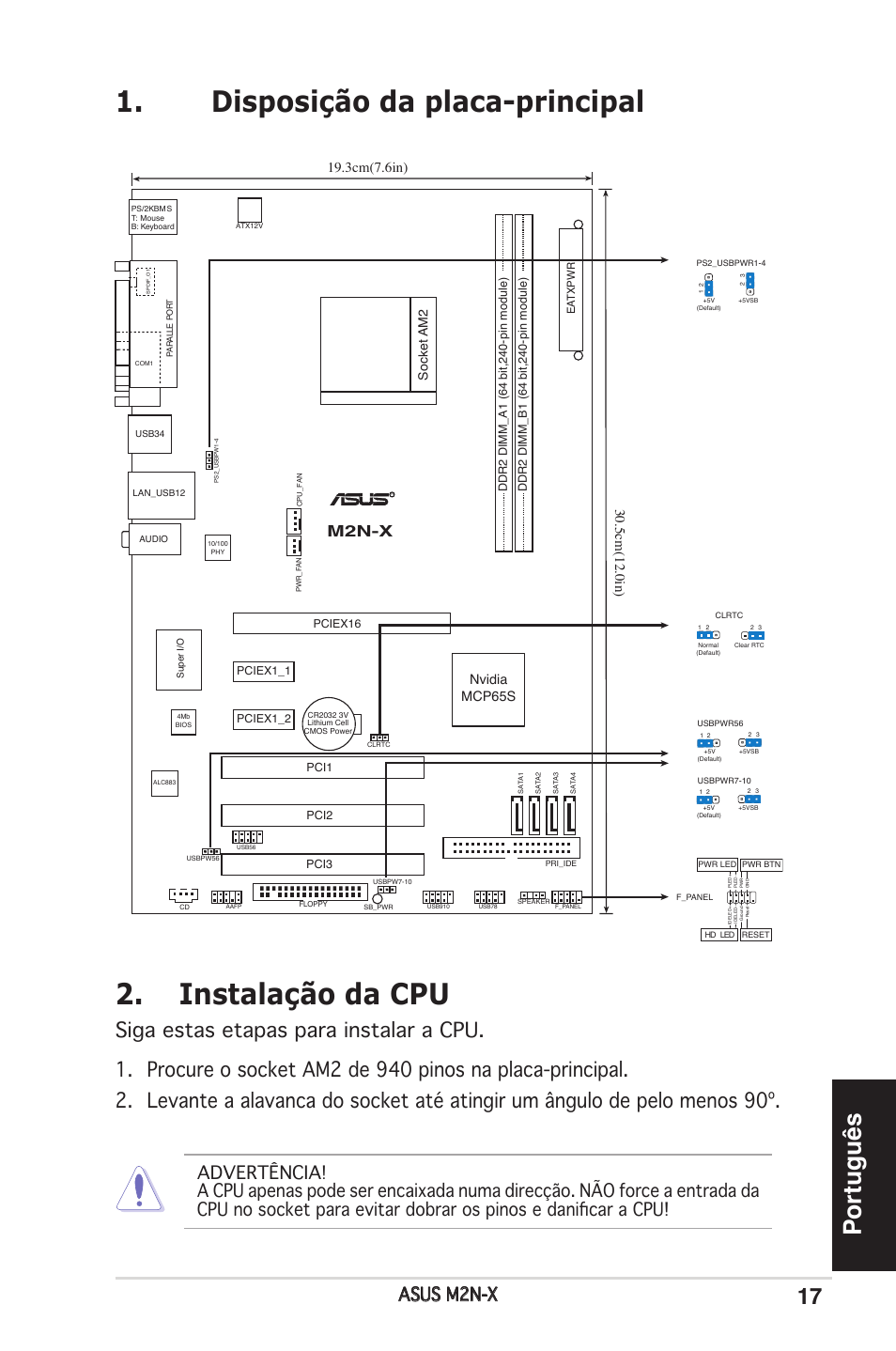 Disposição da placa-principal, Instalação da cpu, Português | Asus m2n-x, M2n-x, 5cm(12.0in), 3cm(7.6in), Nvidia mcp65s, Socket am2 | Asus M2N-X User Manual | Page 17 / 38