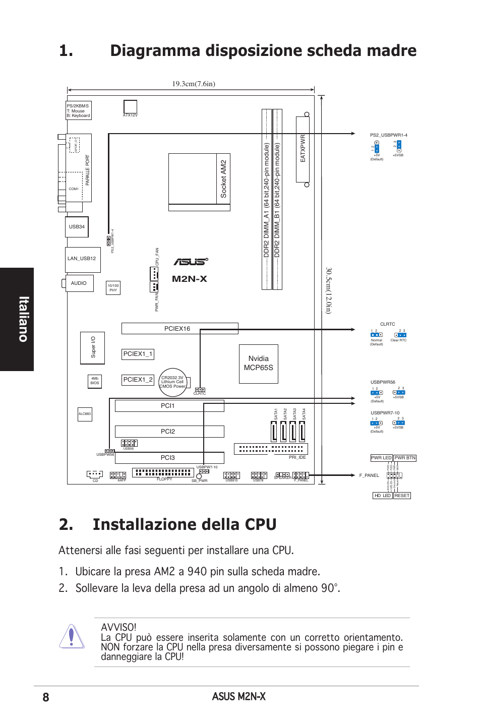 Diagramma disposizione scheda madre, Installazione della cpu, Italiano | Asus m2n-x, M2n-x, 5cm(12.0in), 3cm(7.6in), Nvidia mcp65s, Socket am2 | Asus M2N-X User Manual | Page 8 / 38