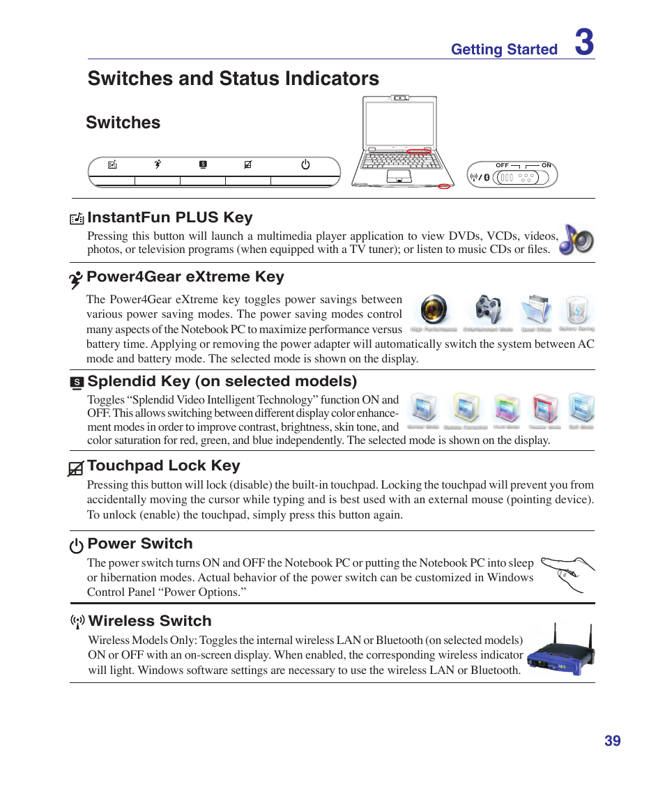 Switches and status indicators, Switches | Asus V2S User Manual | Page 39 / 97