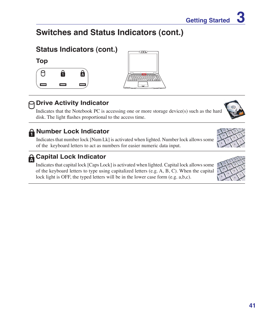 Switches and status indicators (cont.) | Asus V2S User Manual | Page 41 / 97