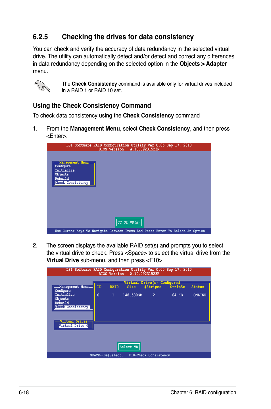 5 checking the drives for data consistency, Checking the drives for data consistency -18, Using the check consistency command | Asus RS700-E7/RS8 User Manual | Page 132 / 194