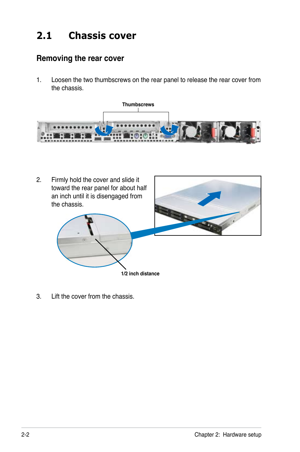 1 chassis cover, Chassis cover -2, Removing the rear cover | Asus RS700-E7/RS8 User Manual | Page 20 / 194