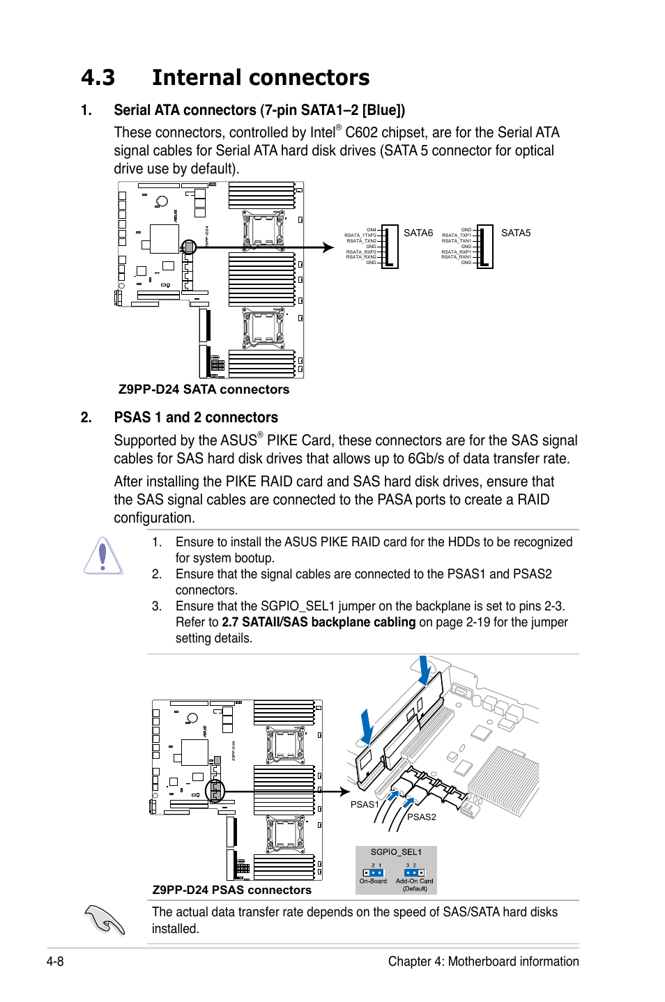 3 internal connectors, Internal connectors -8, Psas 1 and 2 connectors supported by the asus | 8 chapter 4: motherboard information | Asus RS700-E7/RS8 User Manual | Page 56 / 194