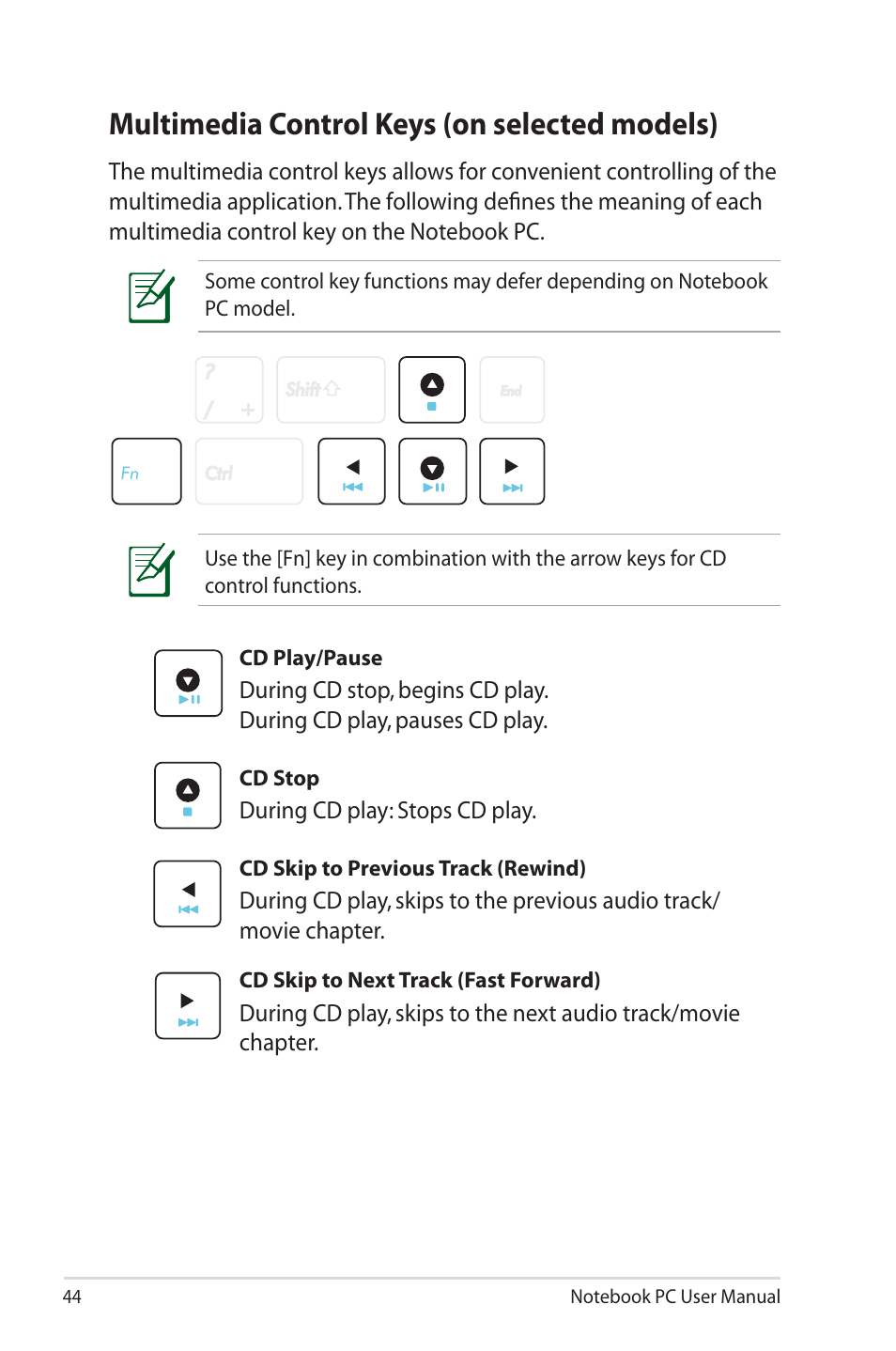 Multimedia control keys (on selected models) | Asus U45JC User Manual | Page 44 / 114