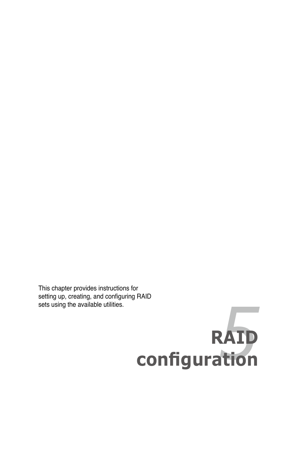 Chapter 5: raid configuration, Chapter 5, Raid configuration | Asus Z8PE-D18 User Manual | Page 101 / 166