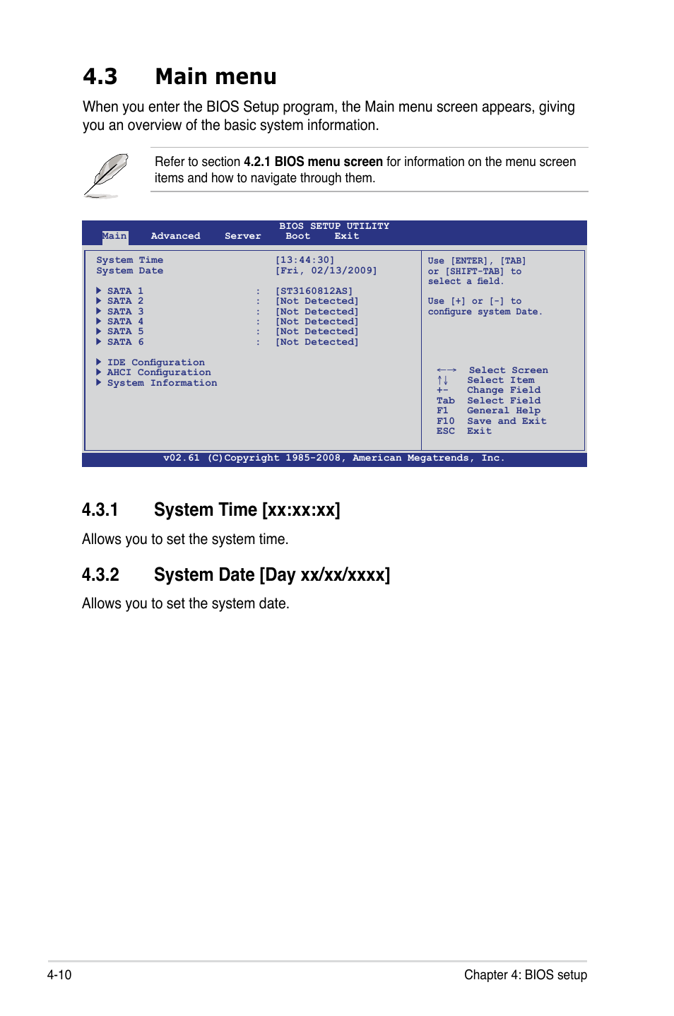 3 main menu, 1 system time [xx:xx:xx, 2 system date [day xx/xx/xxxx | Main menu -10 4.3.1, System time [xx:xx:xx] -10, System date [day xx/xx/xxxx] -10, Allows you to set the system time, Allows you to set the system date | Asus Z8PE-D18 User Manual | Page 70 / 166