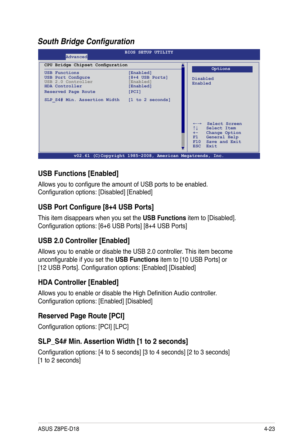South bridge configuration, Usb functions [enabled, Usb port configure [8+4 usb ports | Usb 2.0 controller [enabled, Hda controller [enabled, Reserved page route [pci, Slp_s4# min. assertion width [1 to 2 seconds, Configuration options: [pci] [lpc | Asus Z8PE-D18 User Manual | Page 83 / 166