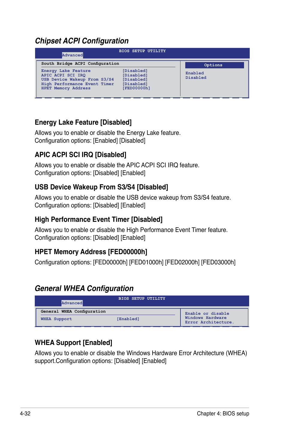 Chipset acpi configuration, General whea configuration, Energy lake feature [disabled | Apic acpi sci irq [disabled, Usb device wakeup from s3/s4 [disabled, High performance event timer [disabled, Whea support [enabled | Asus Z8PE-D18 User Manual | Page 92 / 166