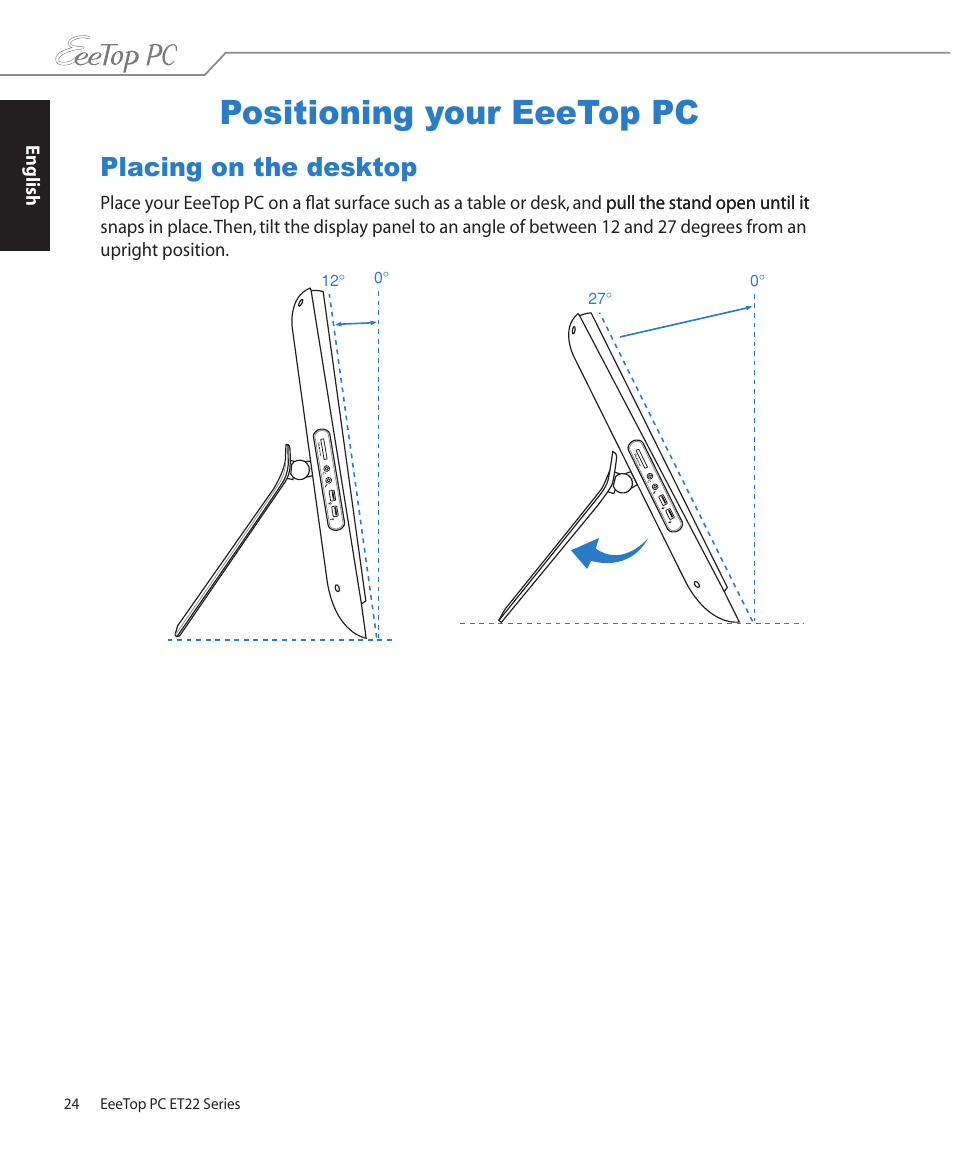 Positioning your eeetop pc, Placing on the desktop | Asus ET2203T User Manual | Page 24 / 40