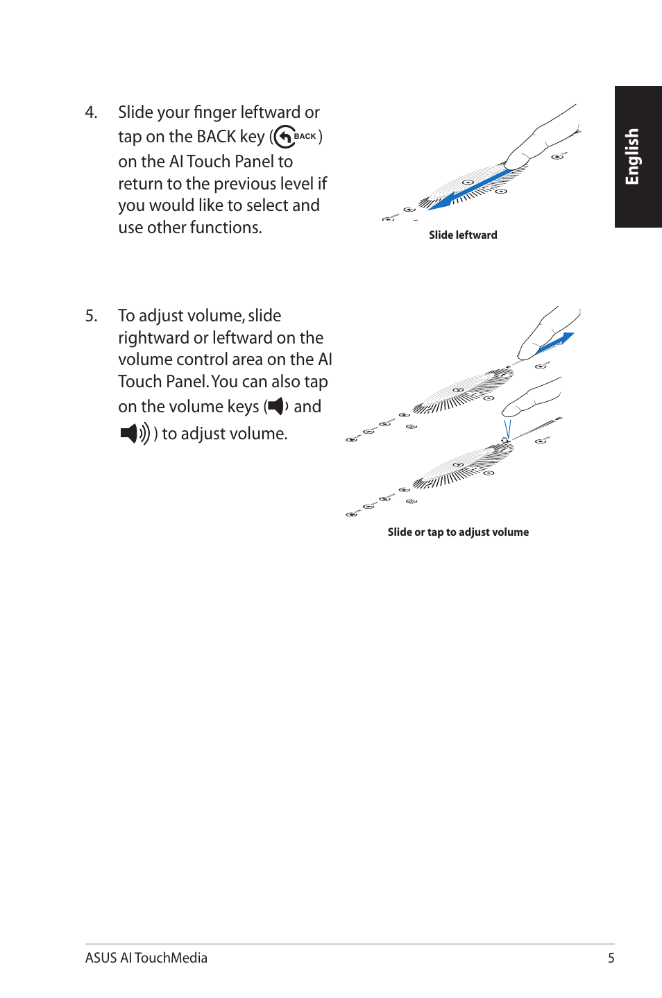 English, Slide your finger leftward or tap on the back key, Asus ai touchmedia 5 | Asus M60Vp User Manual | Page 5 / 7