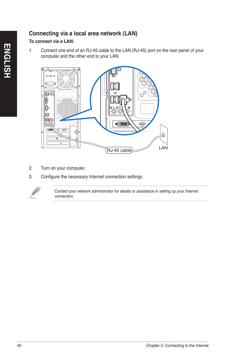 En gl is h en gl is h en gl is h en gl is h | Asus CM6731 User Manual | Page 40 / 66