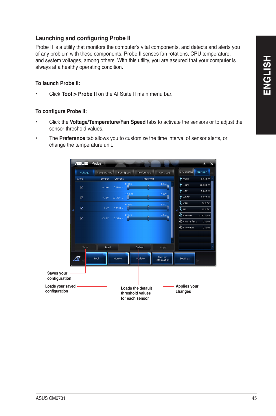 En gl is h en gl is h | Asus CM6731 User Manual | Page 45 / 66