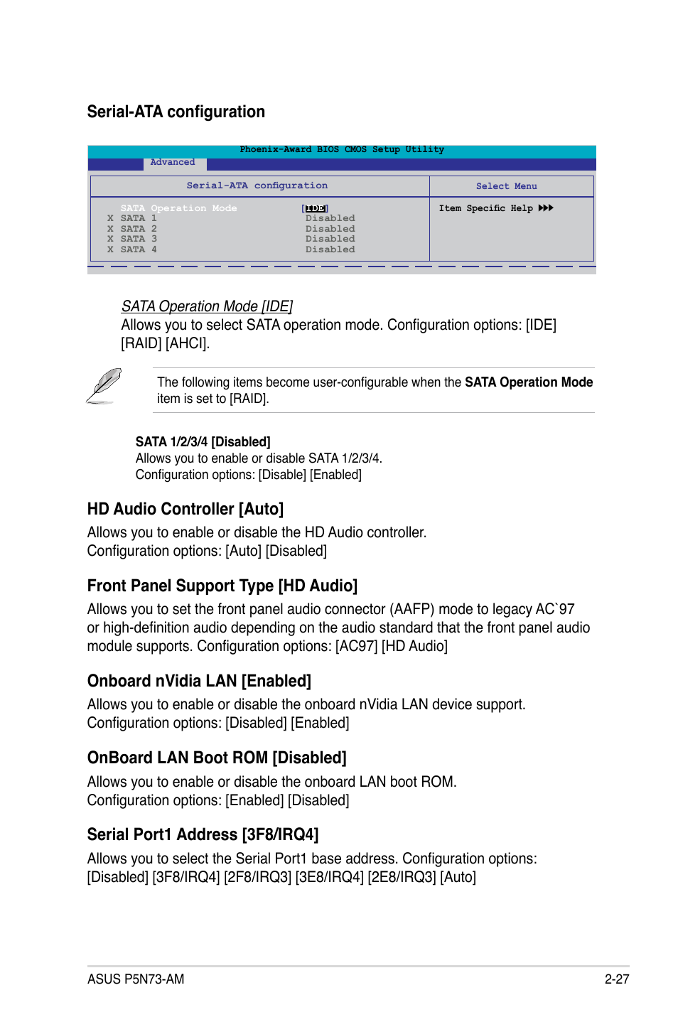 Serial-ata configuration, Hd audio controller [auto, Front panel support type [hd audio | Onboard nvidia lan [enabled, Onboard lan boot rom [disabled, Serial port1 address [3f8/irq4 | Asus P5N73-AM User Manual | Page 73 / 98