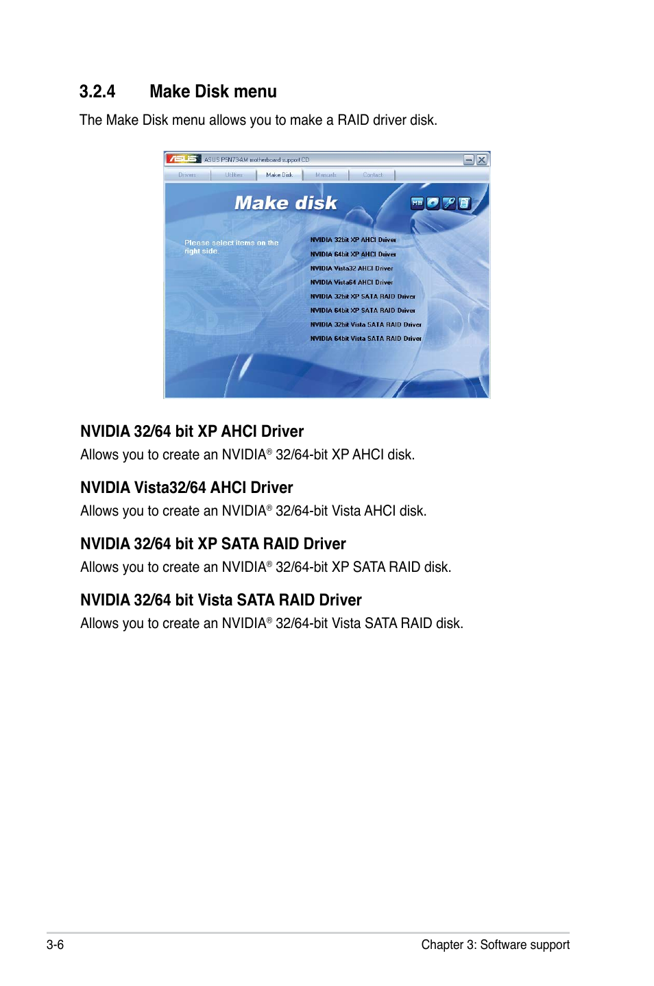 4 make disk menu, Nvidia 32/64 bit xp ahci driver, Nvidia vista32/64 ahci driver | Nvidia 32/64 bit xp sata raid driver, Nvidia 32/64 bit vista sata raid driver | Asus P5N73-AM User Manual | Page 90 / 98