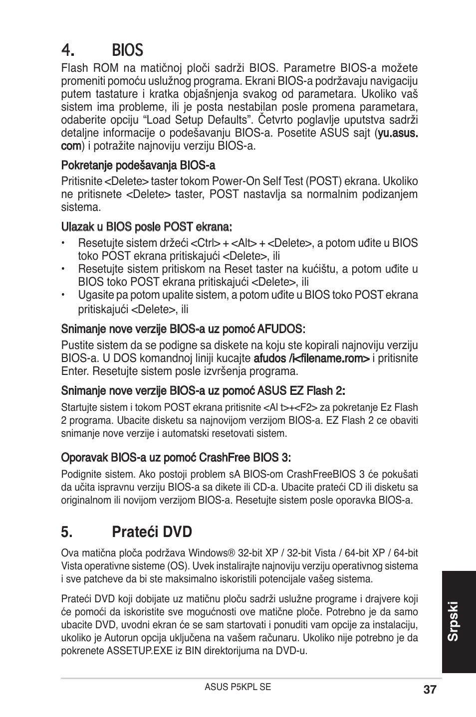 Bios, Prateći dvd | Asus P5KPL SE User Manual | Page 37 / 38