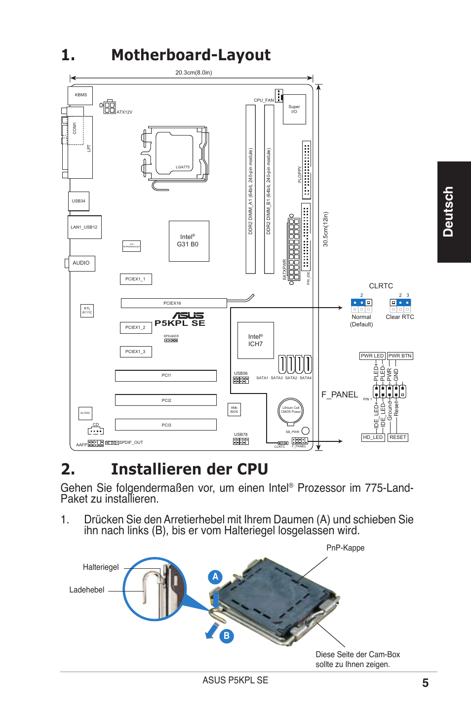 Installieren der cpu, Motherboard-layout, Deutsch | Gehen sie folgendermaßen vor, um einen intel, Asus p5kpl se, F_panel | Asus P5KPL SE User Manual | Page 5 / 38