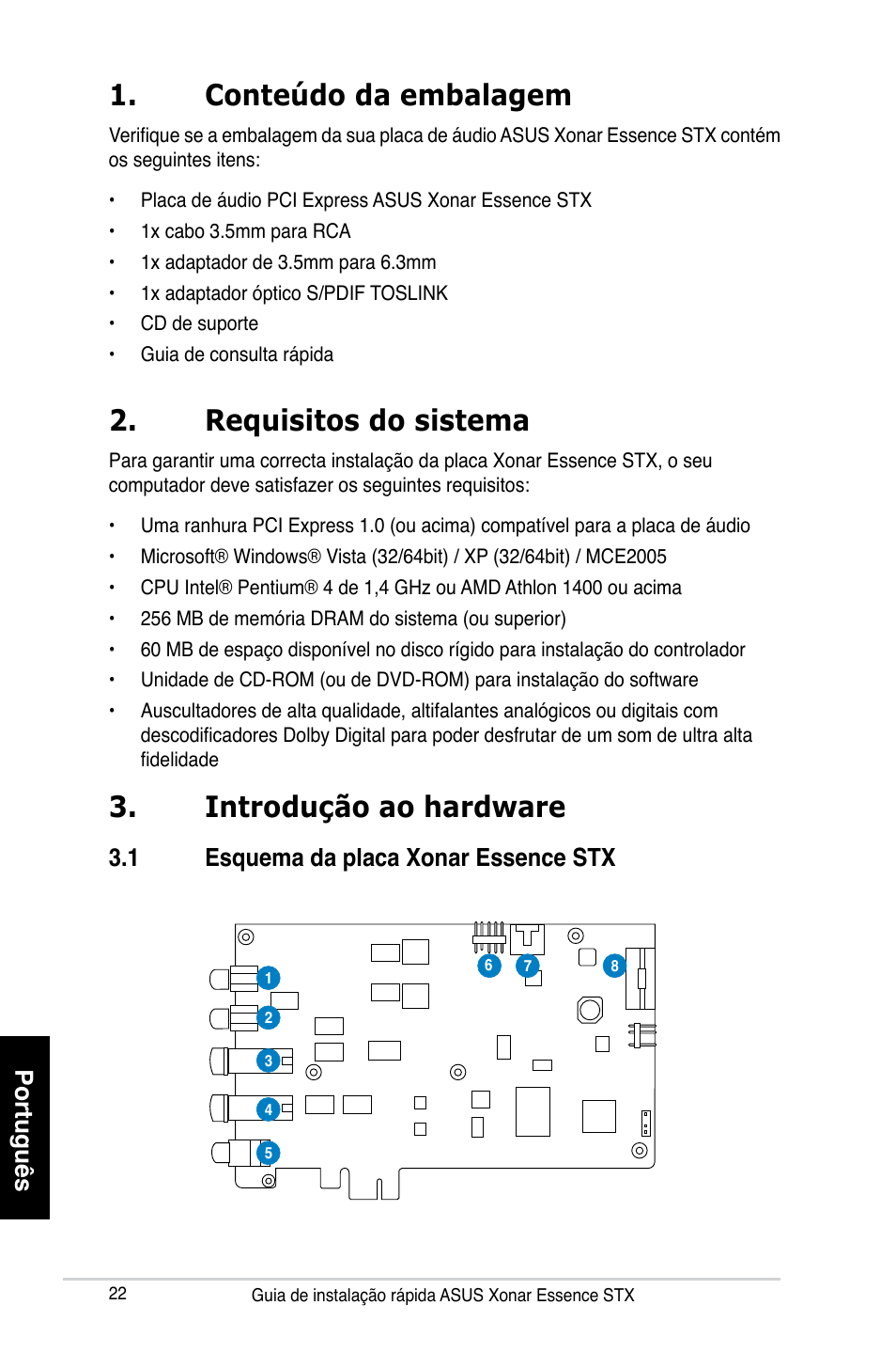 Conteúdo da embalagem, Requisitos do sistema, Introdução ao hardware | Português, 1 esquema da placa xonar essence stx | Asus Xonar Essence STX User Manual | Page 22 / 32