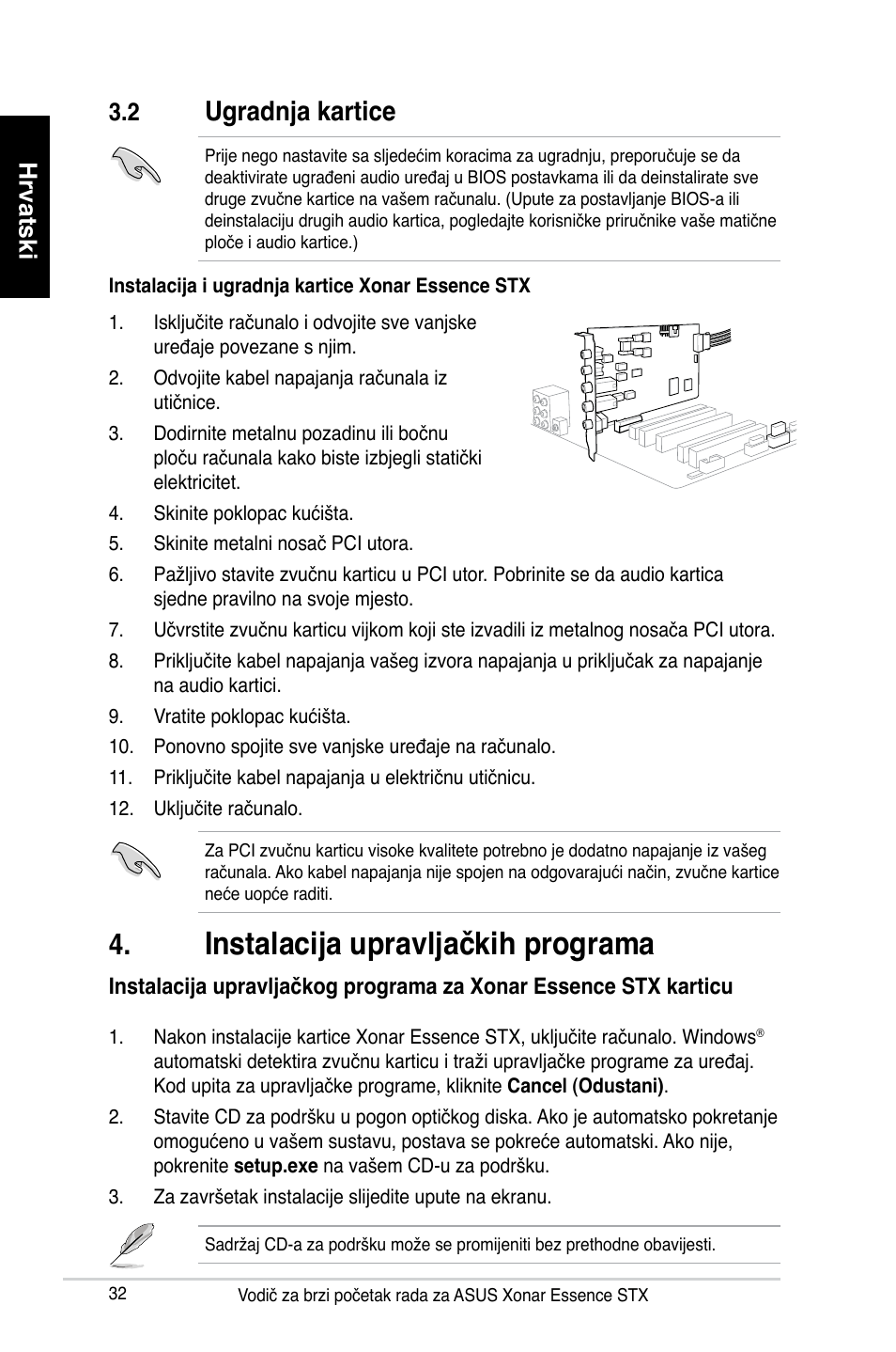 Instalacija upravljačkih programa, Ugradnja kartice, Hrvatski | Hrvatski 3.2 | Asus Xonar Essence STX User Manual | Page 32 / 32