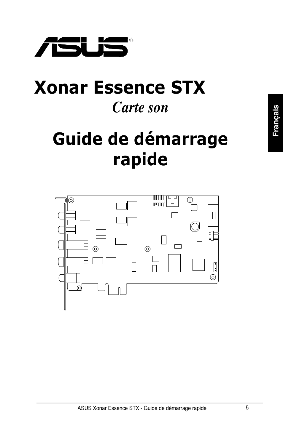 Xonar essence stx, Guide de démarrage rapide, Carte son | Asus Xonar Essence STX User Manual | Page 5 / 32