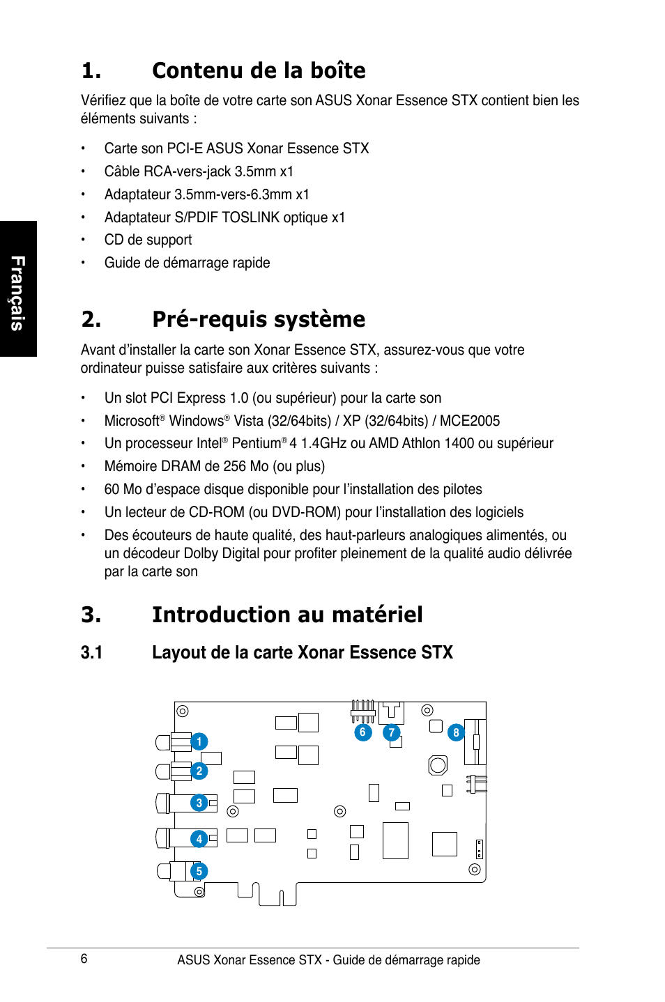 Contenu de la boîte, Pré-requis système, Introduction au matériel | Français, 1 layout de la carte xonar essence stx | Asus Xonar Essence STX User Manual | Page 6 / 32