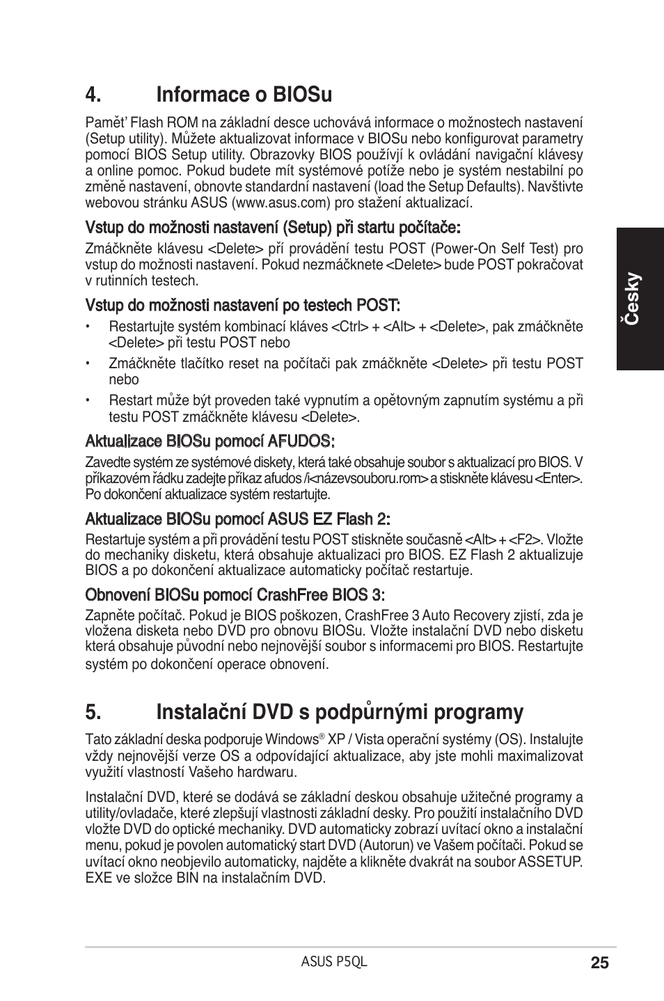 Informace o biosu, Instalační dvd s podpůrnými programy, Česky | Asus P5QL User Manual | Page 25 / 38