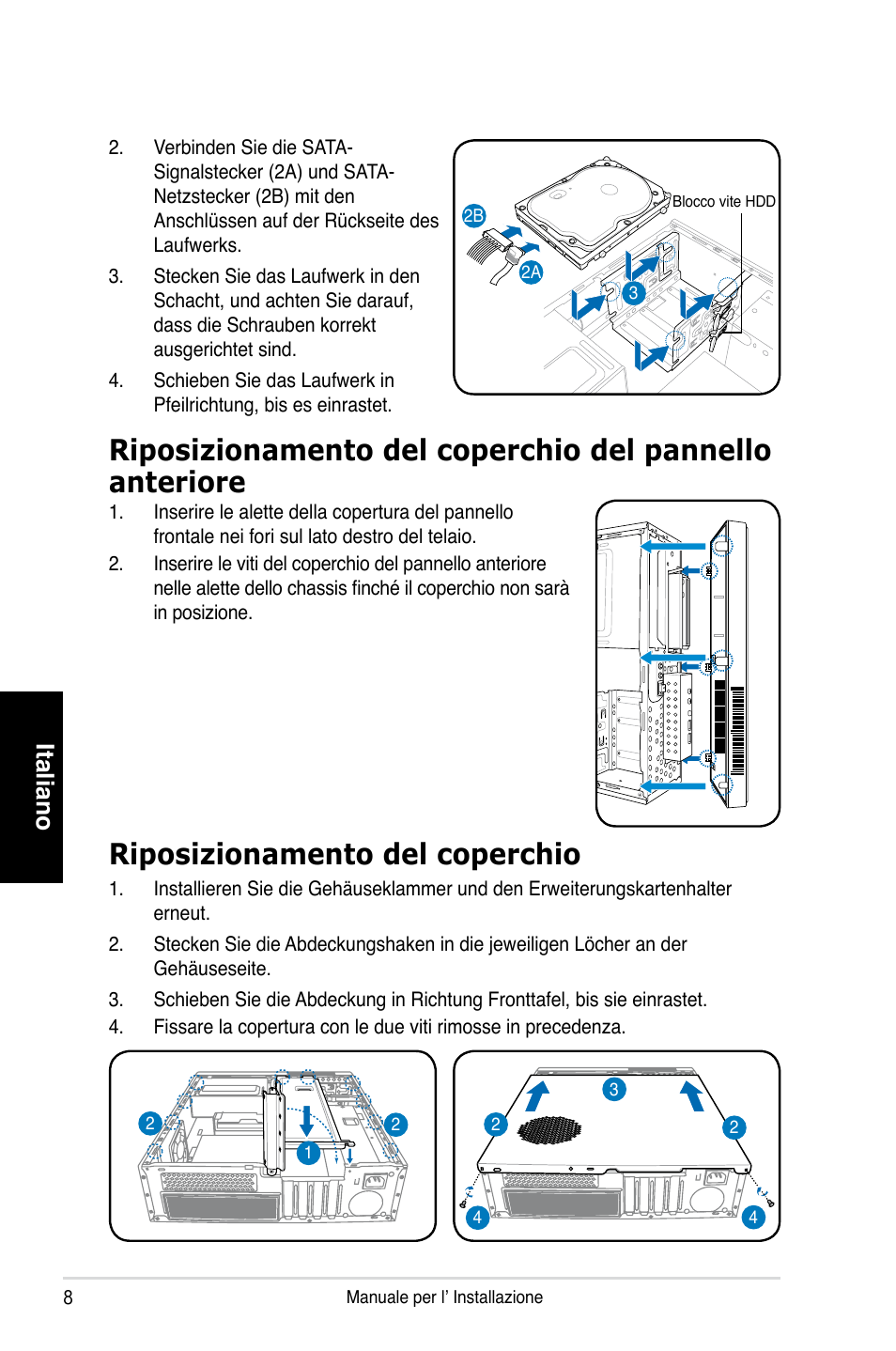 Riposizionamento del coperchio, Italiano | Asus P3-PH4 User Manual | Page 32 / 80